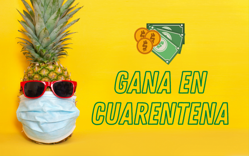 Consejos para ganar dinero durante la cuarentena 1 Consejos para ganar dinero durante la cuarentena | Gana en cuarentena