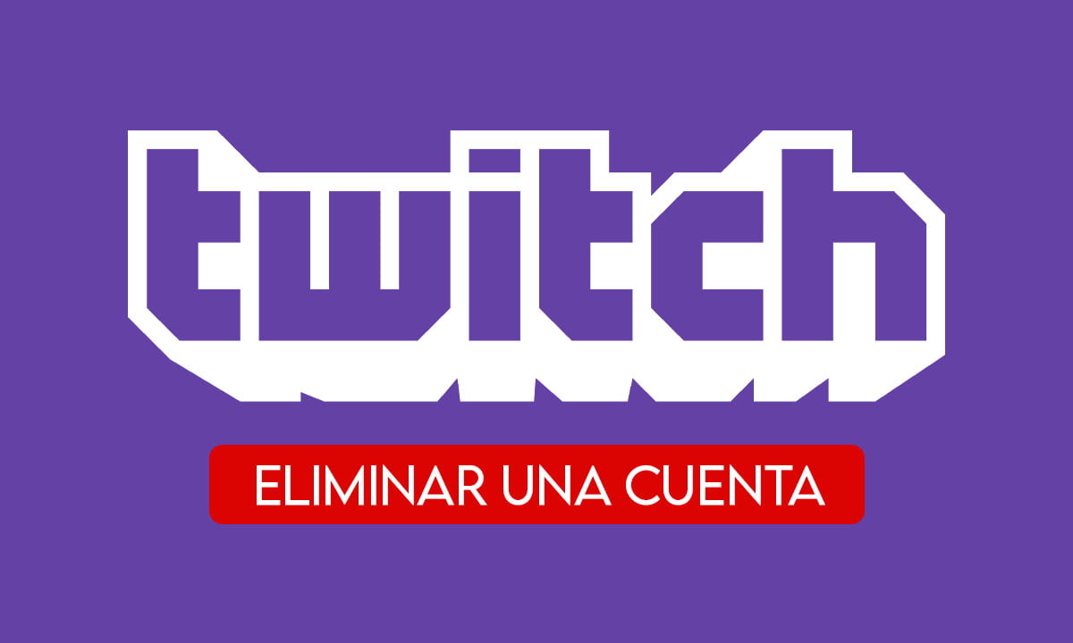 Cómo eliminar una cuenta de Twitch – 2024 1 Cómo eliminar una cuenta de Twitch – 2024 | Como eliminar una cuenta