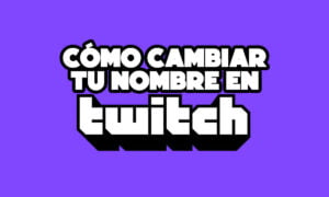 Cómo cambiar tu nombre en Twitch (Aplicación y sitio) | Cambiar tu nombre en twitch