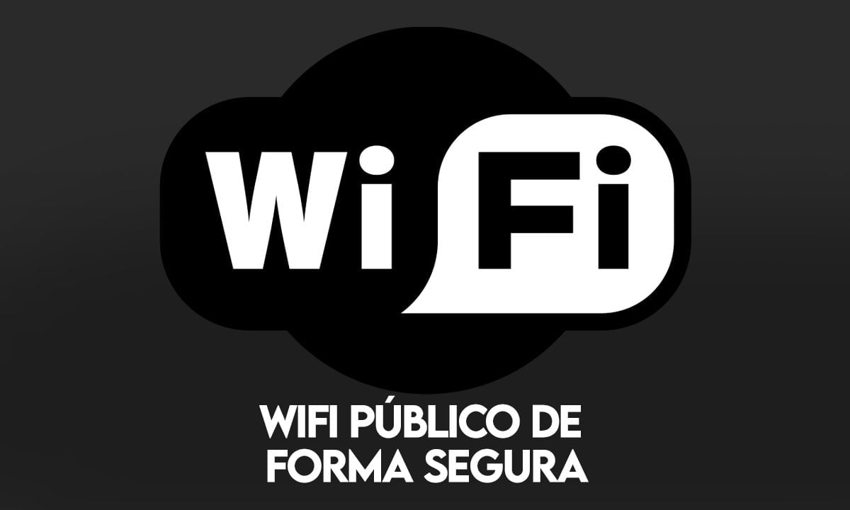 Cómo utilizar el wifi público de forma segura 1 Cómo utilizar el wifi público de forma segura | Como utilizar el Wifi publico