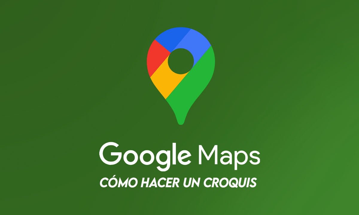 Cómo hacer un Croquis en Google Maps 1 Cómo hacer un Croquis en Google Maps | Como hacer un Croquis en Google Maps