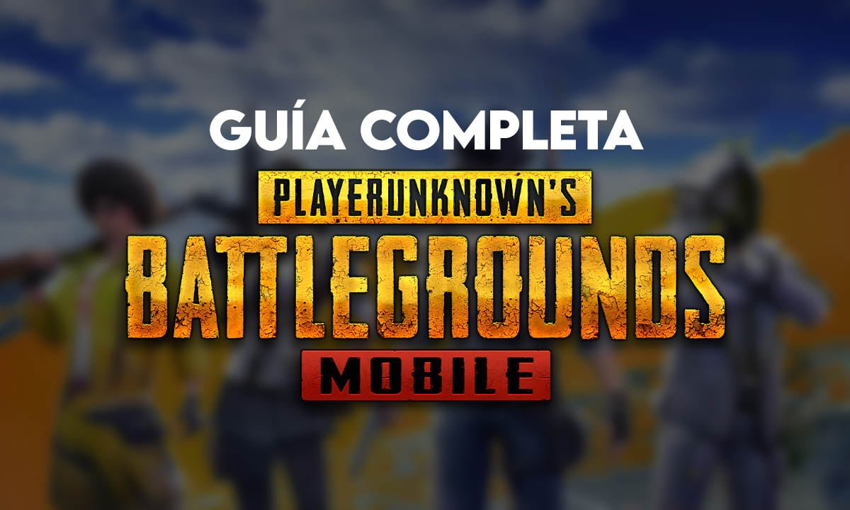 Guía completa para principiantes de PUBG MOBILE | Actualizado 2024 | Guia completa para principiantes de PUBG MOBILE Actualizado 2022