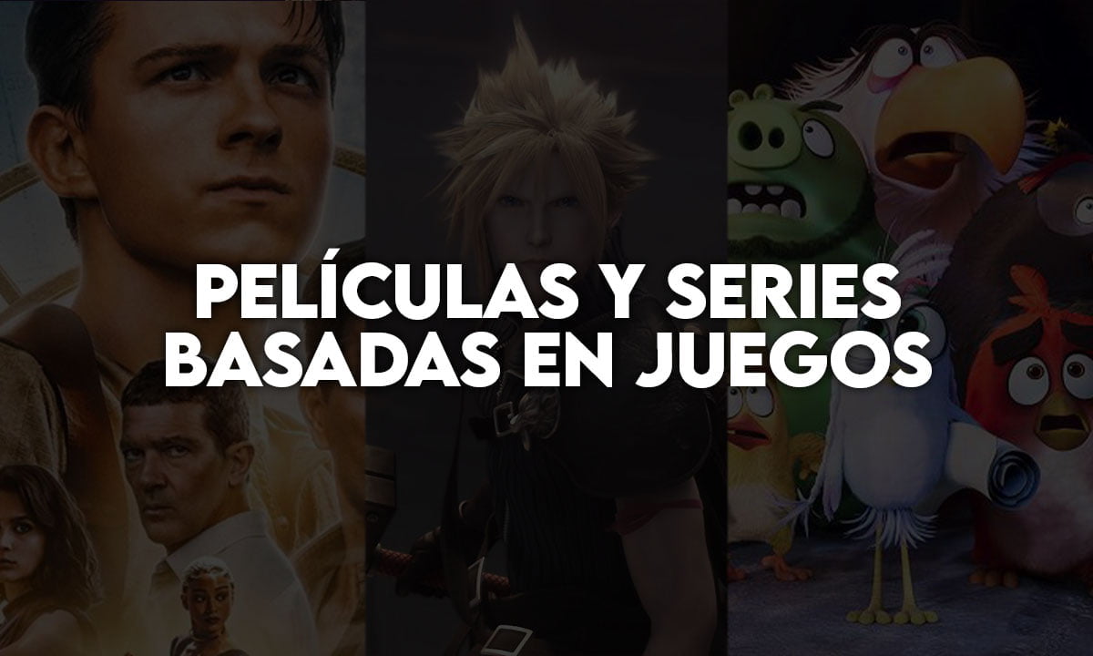 Las mejores películas y series basadas en juegos 1 Las mejores películas y series basadas en juegos | Las mejores peliculas y series basadas en juegos