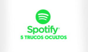 5 trucos ocultos de Spotify que debes conocer | 5 trucos ocultos de Spotify que debes conocer