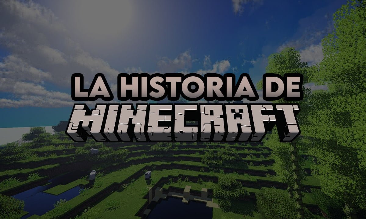 Conoce la historia de Minecraft: El juego más jugado del mundo 1 Conoce la historia de Minecraft: El juego más jugado del mundo | Conoce la historia de Minecraft el juego mas jugado del mundo