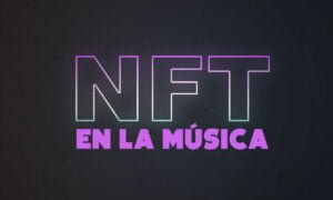 Las NFT en la música: vea cómo la tecnología está cambiando el mercado | Las NFT en la musica vea como la tecnologia esta cambiando el mercado. SIN