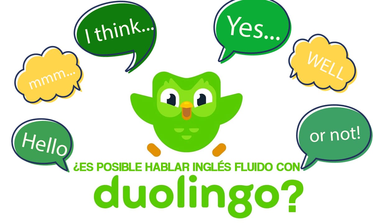¿Es posible hablar inglés fluido con Duolingo? | ¿Es posible hablar inglés fluido con Duolingo2